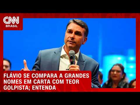 Flávio se compara a gigantes da história em carta com teor golpista | CNN PRIME TIME