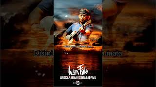 Download lagu Iwan fals ~ LINGKARAN AKU CINTA PADAMU mp3
