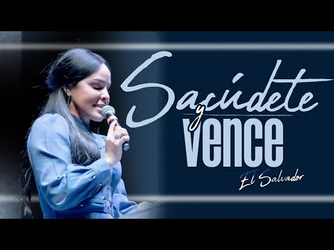 ¡SACÚDETE  Y VENCE! (Desde El Salvador 🇸🇻) - Pastora Yesenia Then