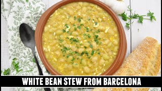 This BEAN STEW is Barcelona's Best-Kept Secret | Alubias a la Catalana