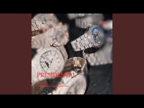 PRESIDENTAL (feat. 049DMoney)