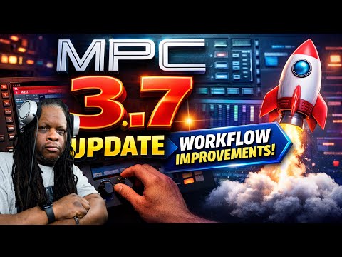 MPC 3.7 Update - Workflow Improvements