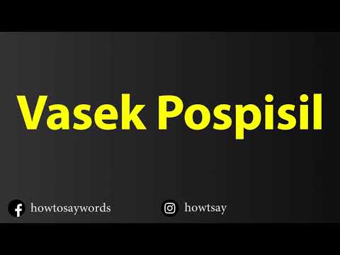 How To Pronounce Vasek Pospisil