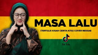 Download lagu MASA LALU - ZIZAN (Tertulis Kisah Cerita KIta) COVER REGGAE BY AS TONE mp3
