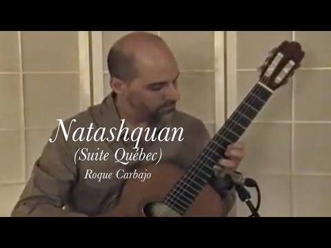 "Natashquan" by Roque Carbajo - Performed by Martin Verreault