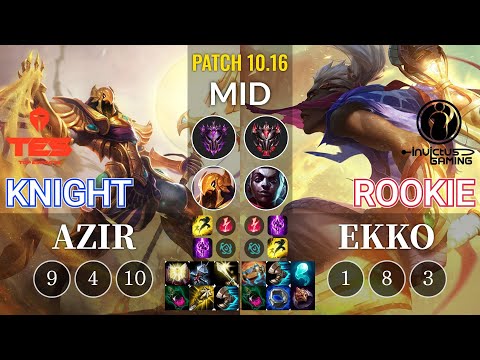 TES knight Azir vs IG Rookie Ekko Mid - KR Patch 10.16