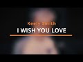 I Wish You Love - Keely Smith - Cover Backing Track