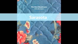 THE NEW MENDICANTS Sarasota