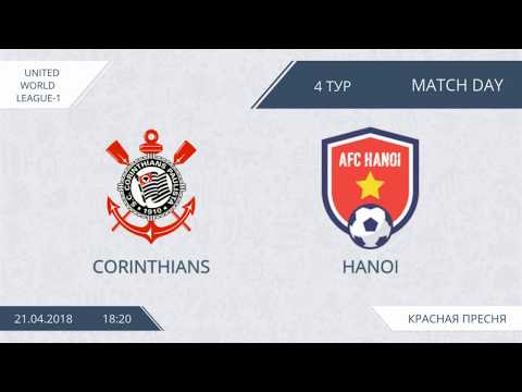 AFL18. United World League-1. Day 4. Corinthians - Hanoi.