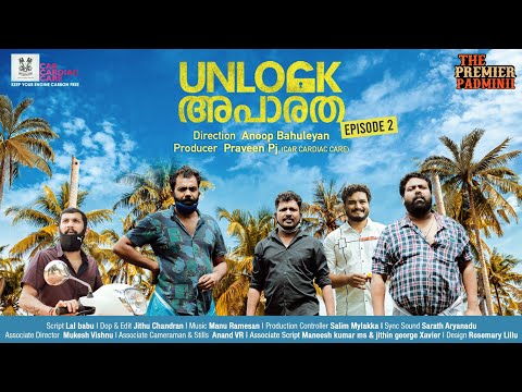 Malayalam Comedy Webseries | THE PREMIER PADMINII - EPISODE 2 - UNLOCK APARATHA
