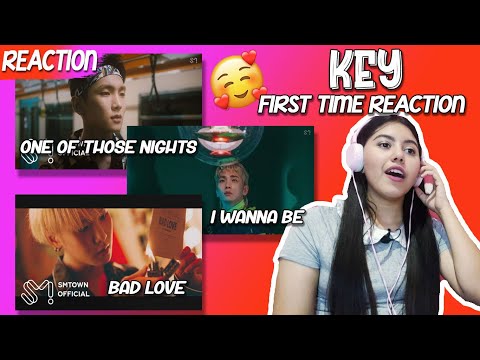 First Time REACTION to KEY! | One of Those Nights + I Wanna Be + Bad Love 🔥