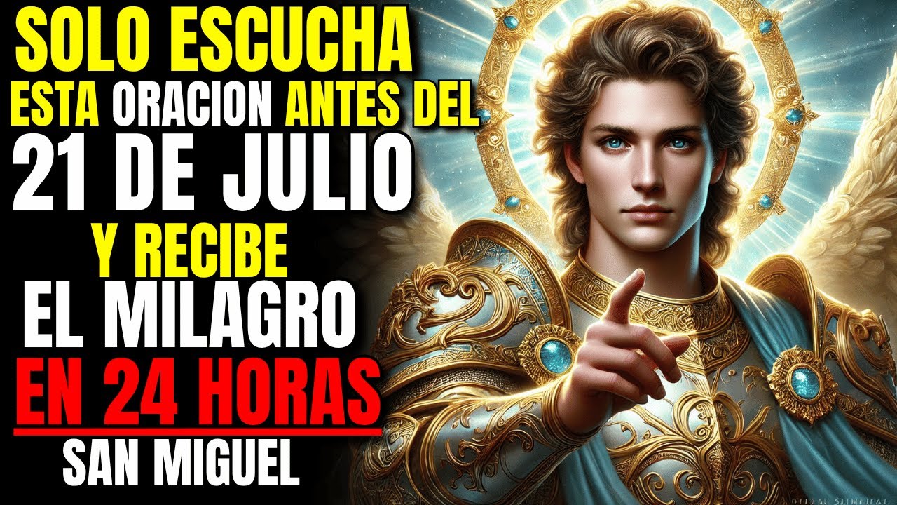 ✨SOLO ESCUCHA Y Recibe el MILAGRO que Esperas EN 24 HORAS 🙏🏼 (Oración #7) Effata San Miguel y Jesús