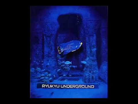 Ryukyu Underground - Tinsagu Nu Hana Dub
