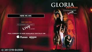 Gloria Estefan - Here We Are (from The Evolution Tour: Live in Miami 1996)