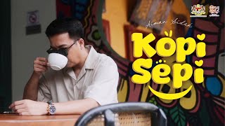 Download lagu Aiman Sidek - Kopi Sepi mp3 Download lagu Aiman Sidek - Kopi Sepi mp3