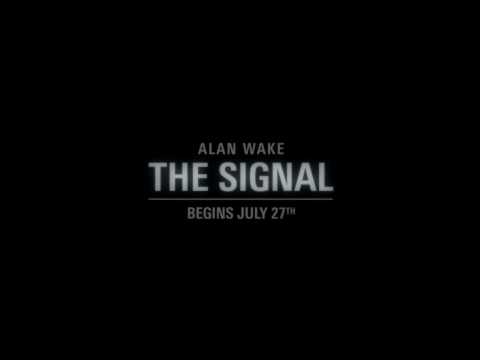 Alan Wake The Signal DLC - Xbox 360 - official video game teaser trailer HD