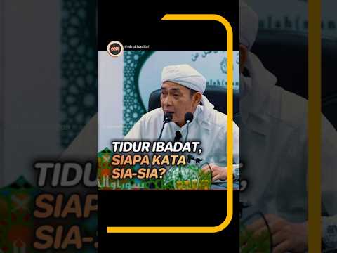 Jadikan Tidur Kita Satu Ibadat  #tidur #ustazahmadrizam