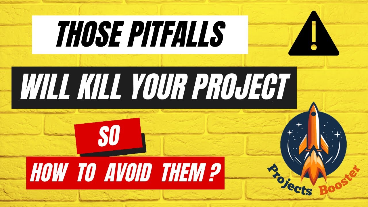 10 Most Common Project Pitfalls You Need to Avoid!