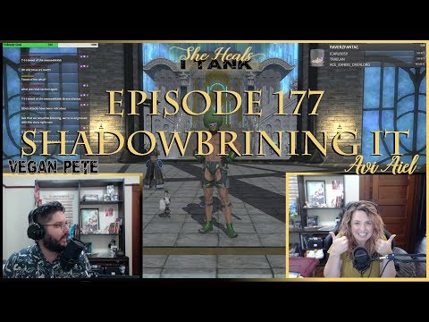 She Heals I Tank Podcast Episode 177: Shadowbringing It