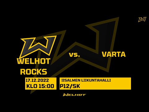 WELHOT ROCKS VS VARTA