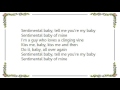 Frank Sinatra - Sentimental Baby Lyrics