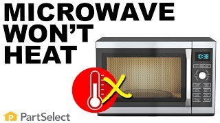 Microwave Troubleshooting: How to Diagnose a Microwave That Won't Heat