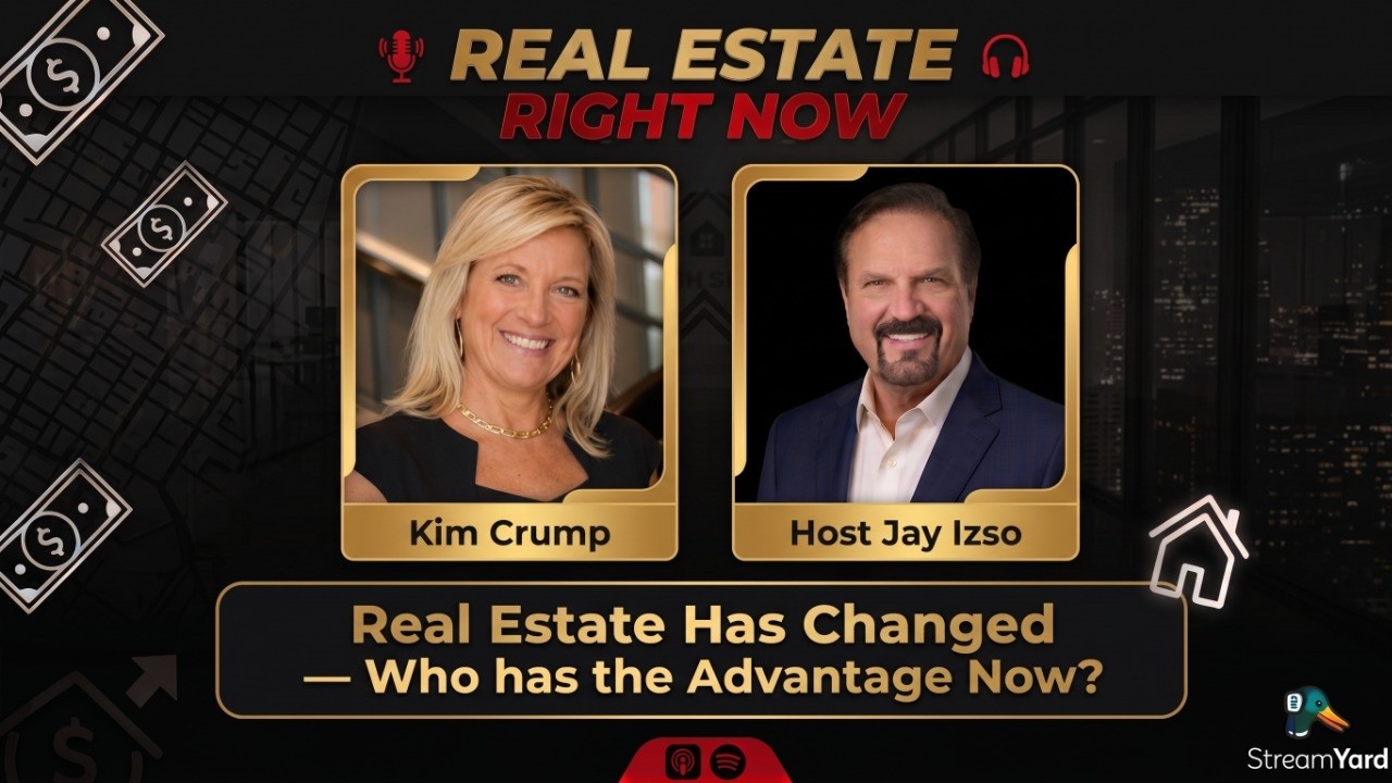 Real Estate Has Changed — Who Has the Advantage Now?