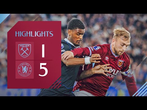 West Ham 1-5 Chelsea | Premier League Highlights