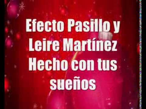 Efecto Pasillo y Leire Martínez - Hecho con tus sueños(letra)