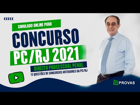 Concurso Policia Civil RJ 2021 - Simulado com 15 Questões Direito Processual Penal de Concurso PC/RJ