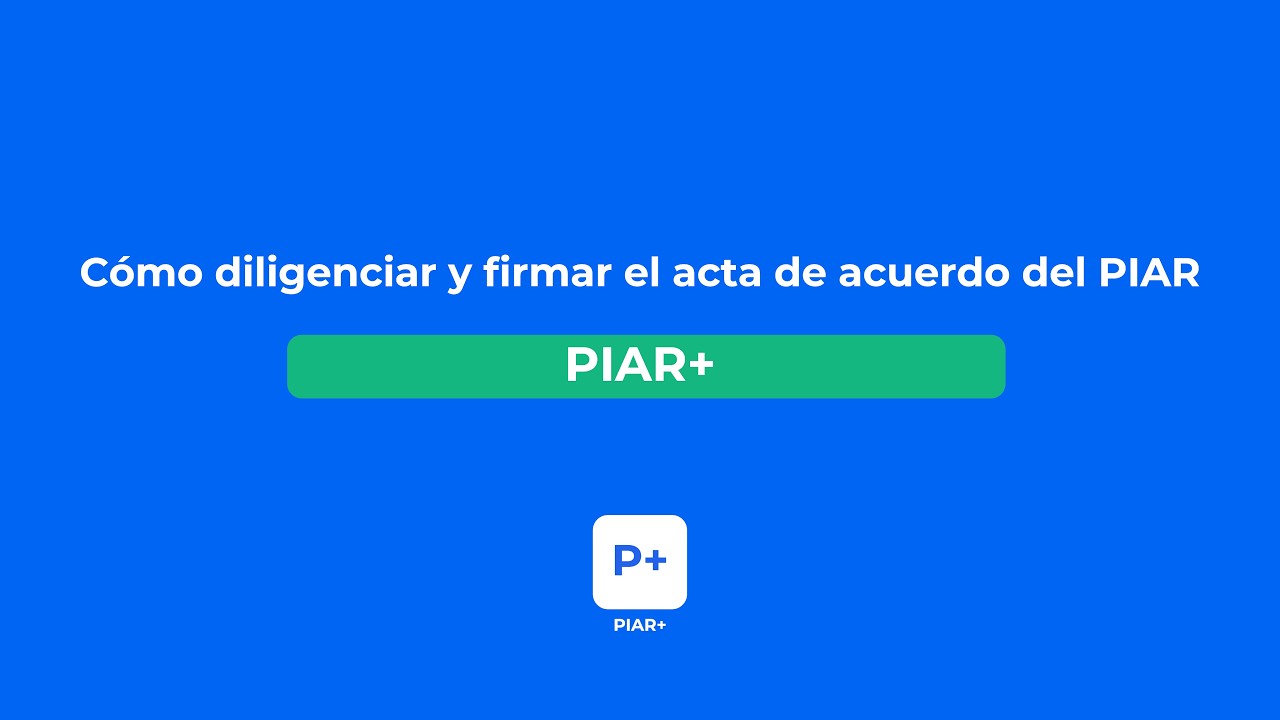 Tutorial: Diligenciar y firmar el acta de acuerdo