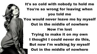 Selena Gomez &amp; The Scene - Middle of nowhere (lyrics)