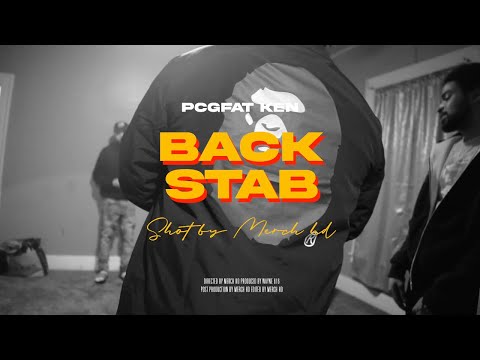 PCG Fat Ken - Back Stab [Prod By Wayne 616] (Official Video Shot) By Merch HD