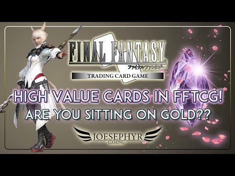 Final Fantasy TCG - High Value Cards You Might Not Realise You Have!
