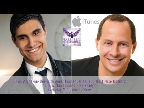 Celebrity Interview-Life without Limits-Be Ready with special guest Emmanuel Kelly