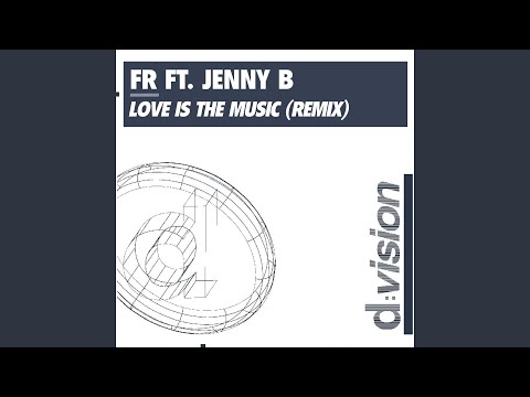 Love Is the Music (feat. Jenny B) (FR Gospel Mix)