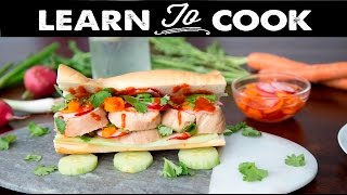 Learn To Cook: Sous-Vide Chicken Banh Mi