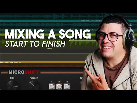 Mixing A Song - Start To Finish