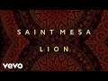 Saint Mesa Lion
