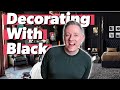 How to Decorate With Black | Ideas For Using Black in Your Home