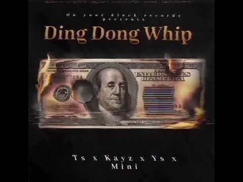 Ts x Kayz x Ys x Mini - Ding Dong Whip | On your Block freestyle (Episode 1)