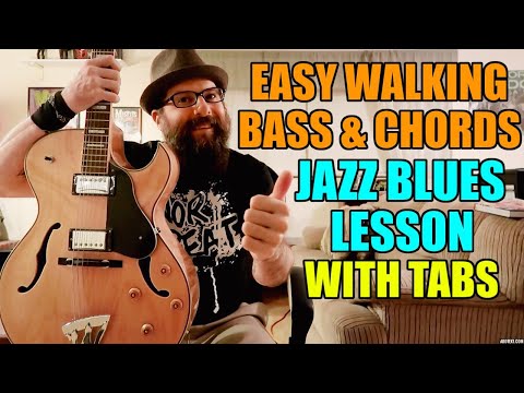 Easy Walking Bass & Chords - Jazz Blues Lesson w/tabs