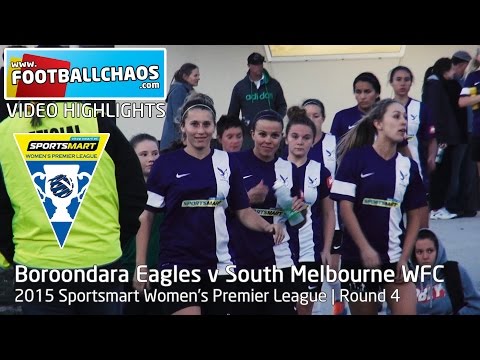 2015 WPL Rd 04 - Boroondara Eagles v South Melbourne WSC
