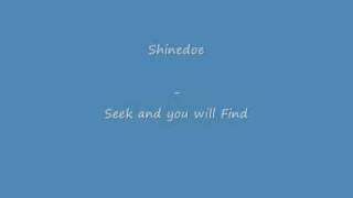 Shinedoe - Seek and you will Find