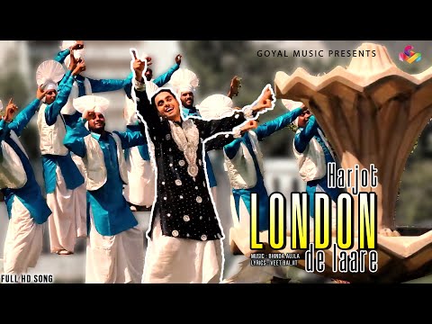 Jot Harjot | London De Laare | Goyal Music | New Punjabi Song | Latest Punjabi Songs