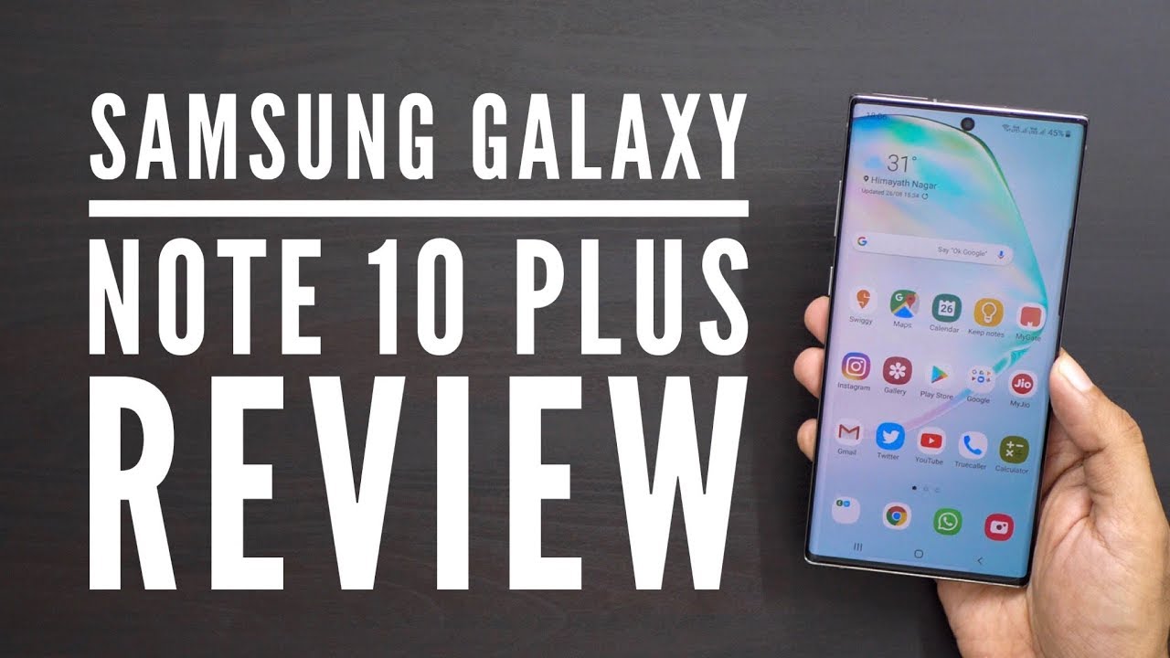 Samsung Galaxy Note 10 Plus Review with Pros & Cons