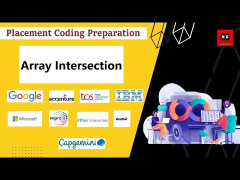 Array Intersection Placement Preparation Placement Coding Question