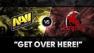 "Get over here!" - Na`Vi vs Empire @ The International 4