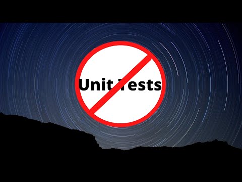 5 Reasons We HATE Writing Unit Tests