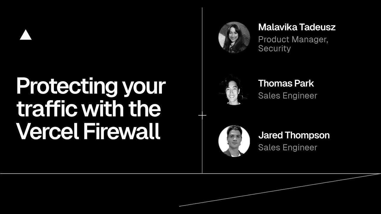 Protecting your traffic with the Vercel Firewall